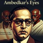 अंबेडकर की दृष्टि में गांधी: गांधी के स्थापित कथनों और व्यवहार की रूपरेखा (120)